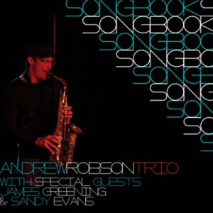 Songbook | Andrew Robson Trio