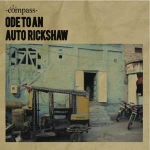 Ode to an Auto Rickshaw | Compass Quartet
