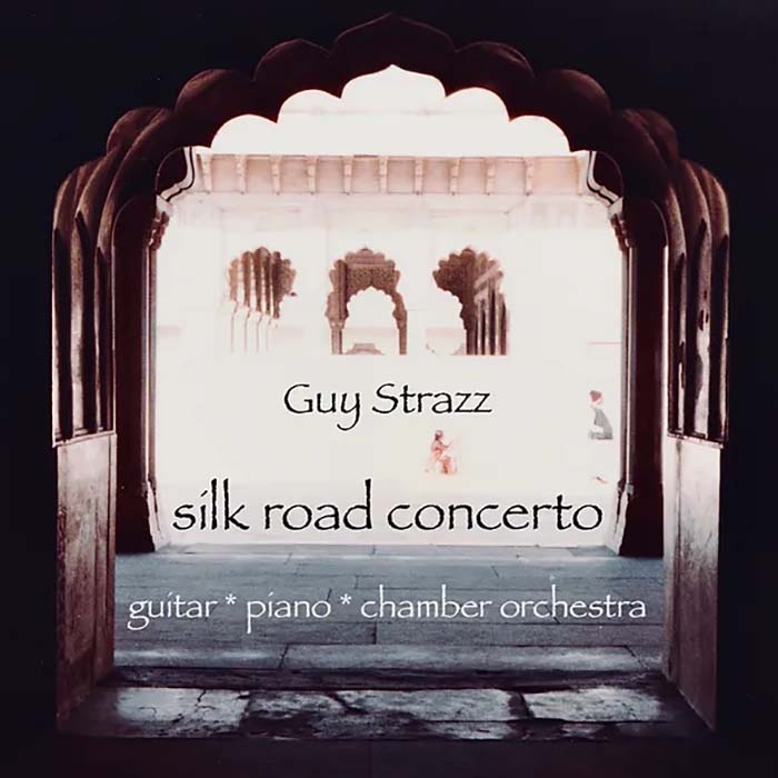 Silk Road Concerto | Guy Strazz