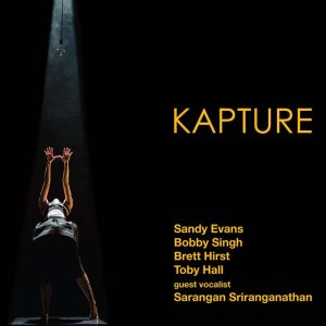 Kapture | Sandy Evans Trio with Bobby Singh and Sarangan Sriranganathan